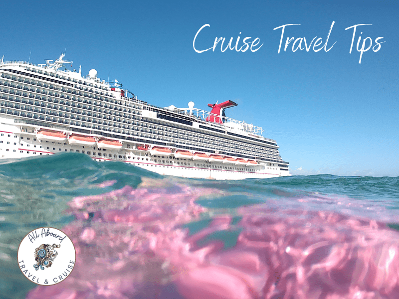 5 Tips for a Memorable Cruise Travel Experience